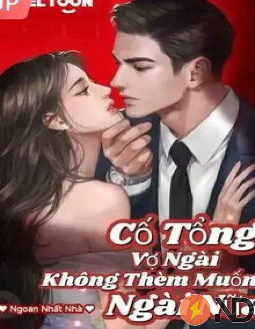 co-tong-vo-ngai-khong-them-muon-ngai-nua