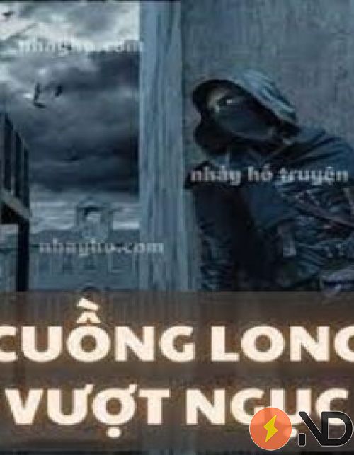 Cuồng Long Vượt Ngục