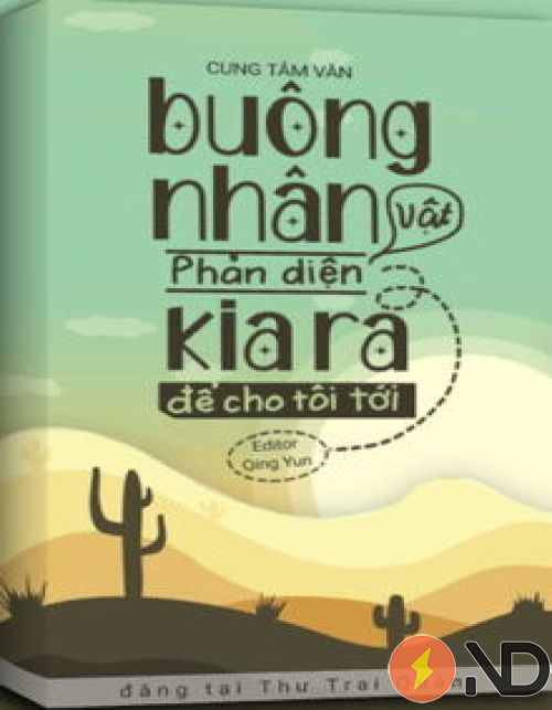 buong-nhan-vat-phan-dien-kia-ra-de-cho-toi-toi