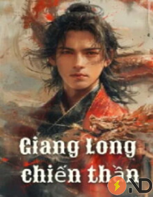 giang-long-chien-than