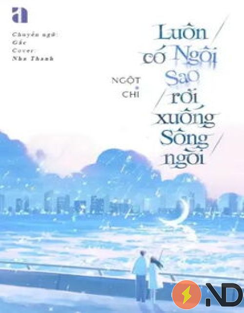 luon-co-ngoi-sao-roi-xuong-song-ngoi