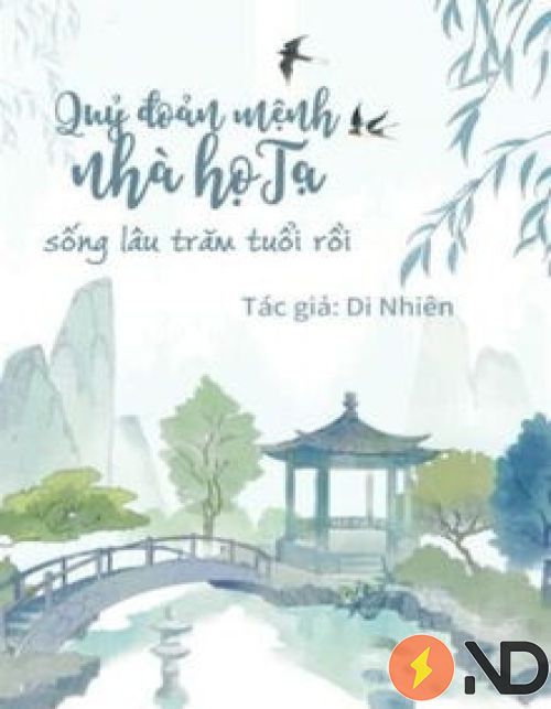 quy-doan-menh-nha-ho-ta-song-lau-tram-tuoi-roi