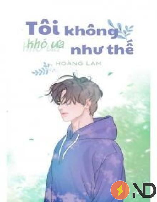 toi-khong-kho-ua-nhu-the