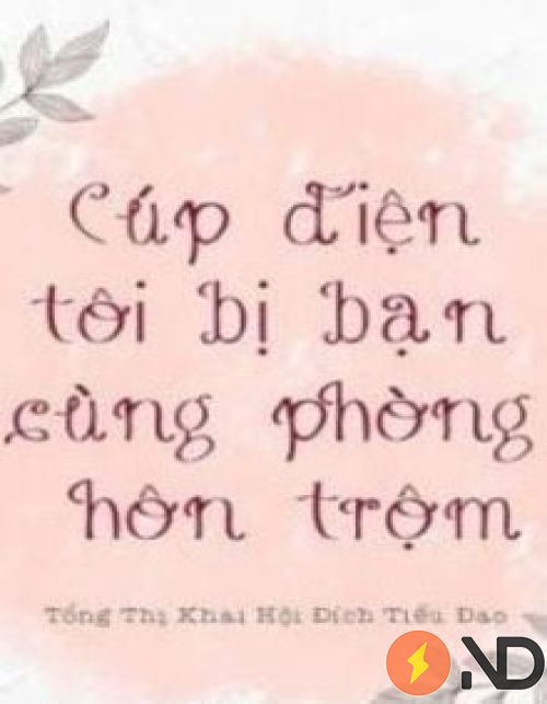 cup-dien-toi-bi-ban-cung-phong-hon-trom