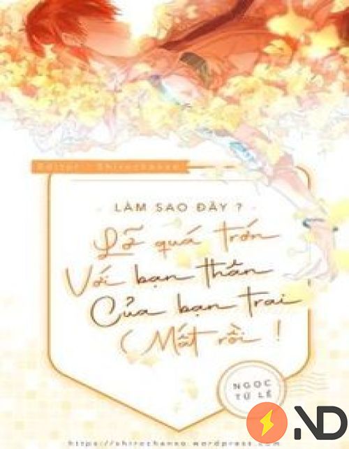 lam-sao-day-qua-tron-voi-ban-than-cua-ban-trai-mat-roi