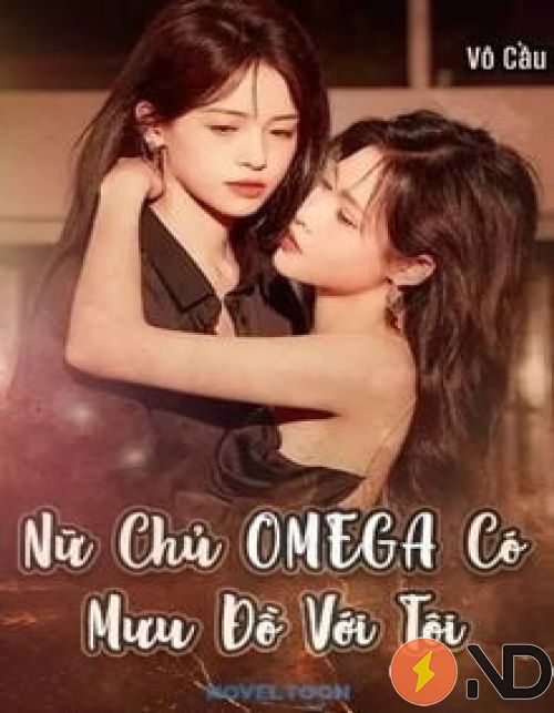 nu-chu-omega-co-muu-do-voi-toi