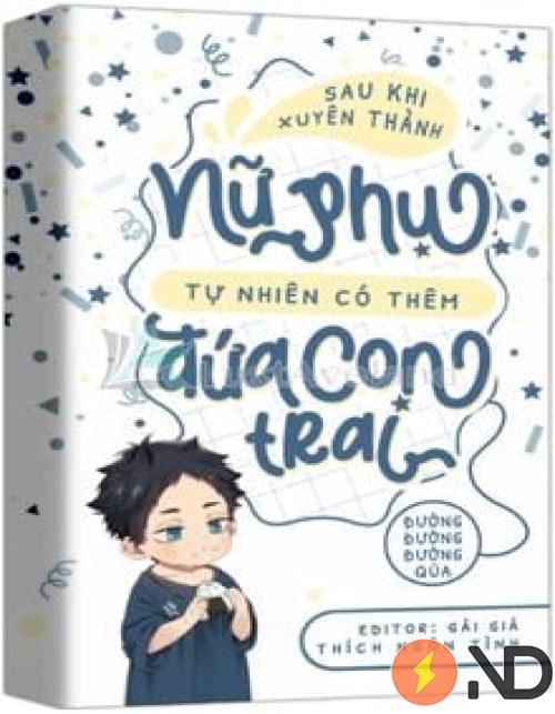 sau-khi-xuyen-thanh-nu-phu-tu-nhien-co-them-dua-con-trai