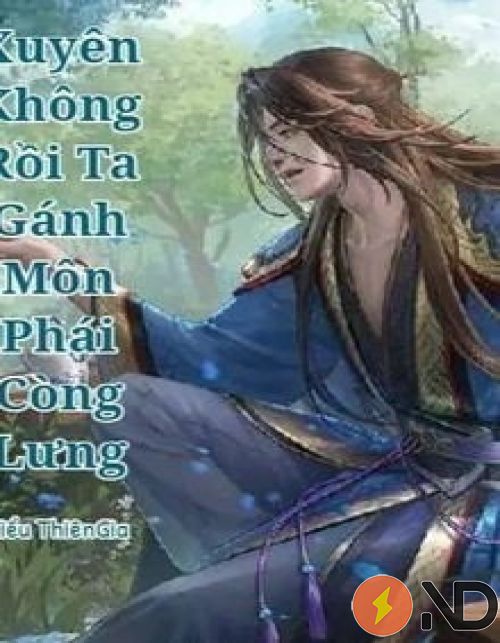 xuyen-khong-roi-ta-ganh-mon-phai-cong-lung