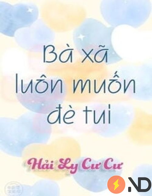 ba-xa-luon-muon-de-tui